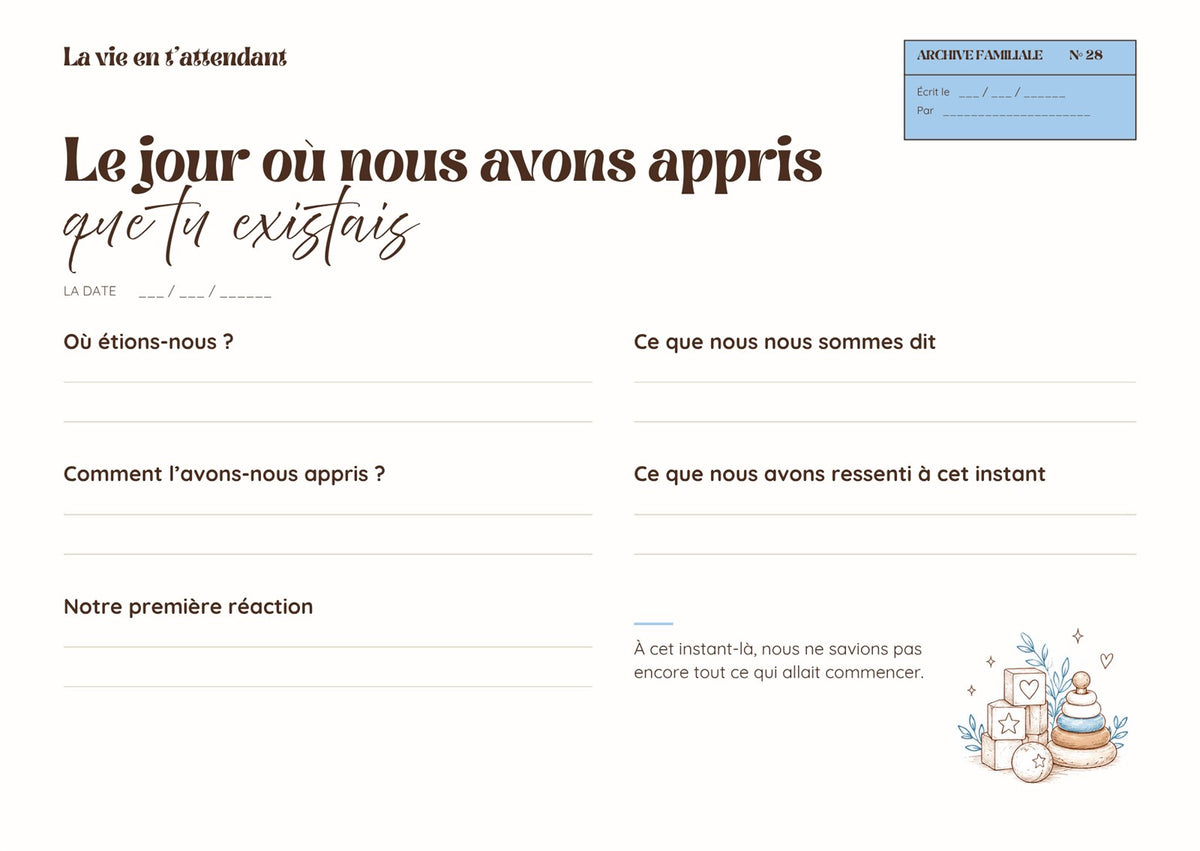 Le jour où nous avons appris que tu existais